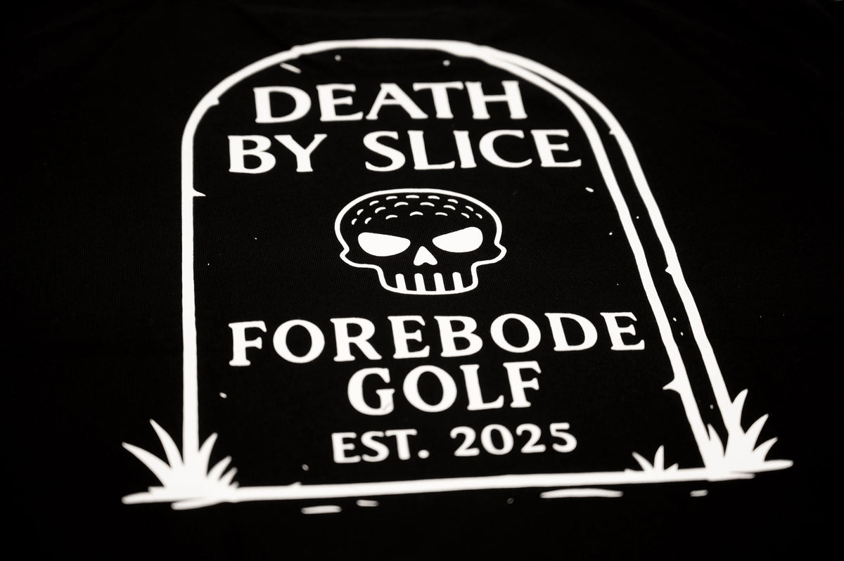 Death By Slice Forebode Golf