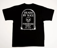 Death By Slice Forebode Golf